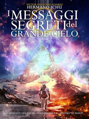 cover image of I messaggi segreti del grande cielo